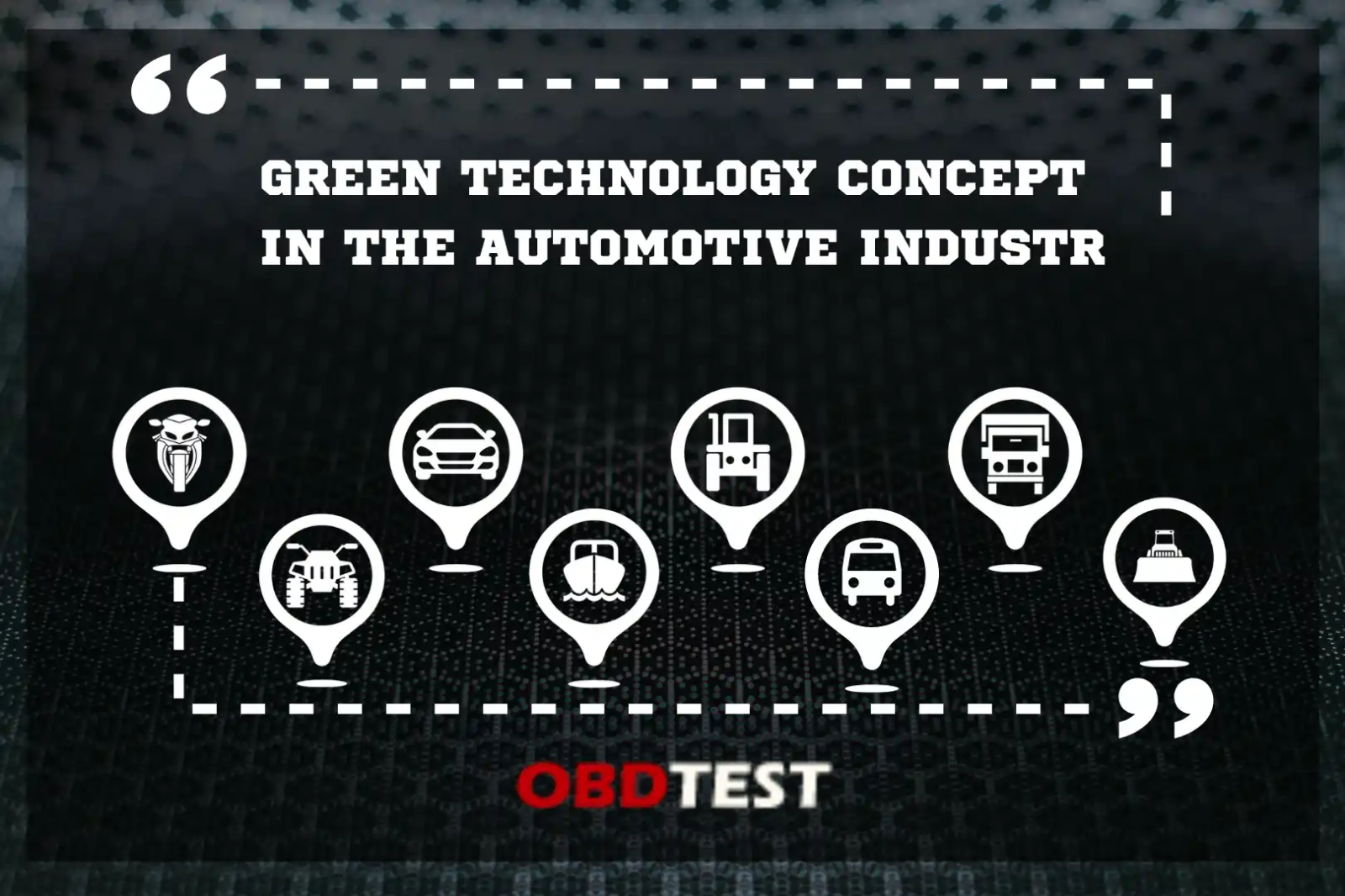 Green Technology Concept in the Automotive Industry